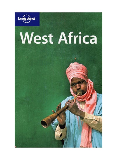 Buy Lonely Planet West Africa - Paperback English by Anthony Ham - 1/10/2006 in UAE