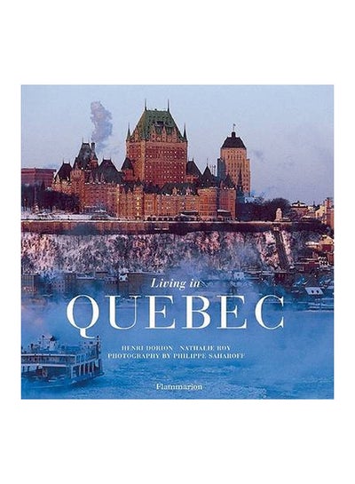 Buy Living in Quebec printed_book_hardback english - 06/11/2004 in UAE