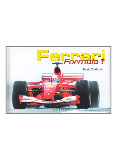 اشتري Ferrari. Formula 1. Ediz. italiana e inglese(Italian)Hardcover غلاف مقوى في الامارات