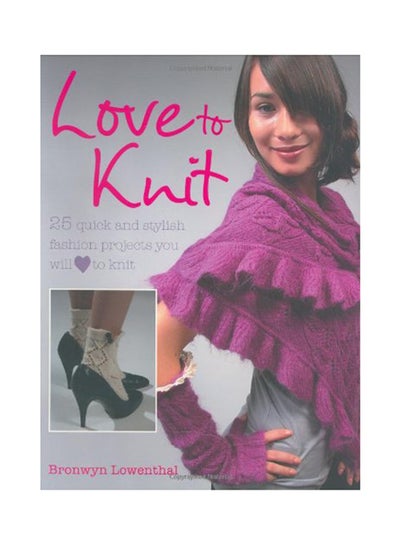 Buy Love To Knit printed_book_paperback english - 2007 in UAE