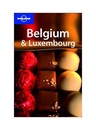 Buy Lonely Planet : Belgium and Luxembourg printed_book_paperback english - 21/06/2007 in UAE