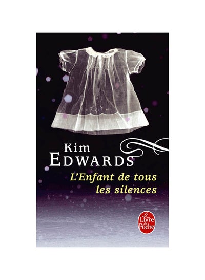 Buy L'Enfant De Tous Les Silences printed_book_paperback french - 02/06/2010 in UAE