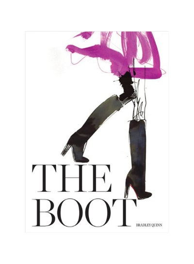 Buy The Boot - Hardcover English by Bradley Quinn - 6/10/2010 in UAE