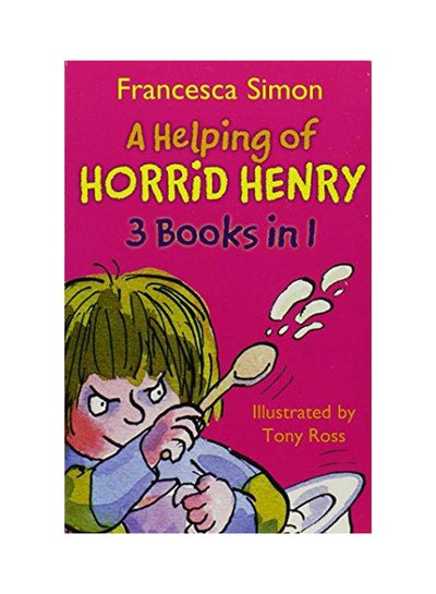 Horrid Henry 3 In 1 - Helping - Paperback English by Francesca Simon price  in UAE | Noon UAE | kanbkam