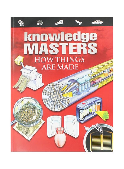 Buy Knowledge Masters - How Things Are Made printed_book_paperback english in UAE