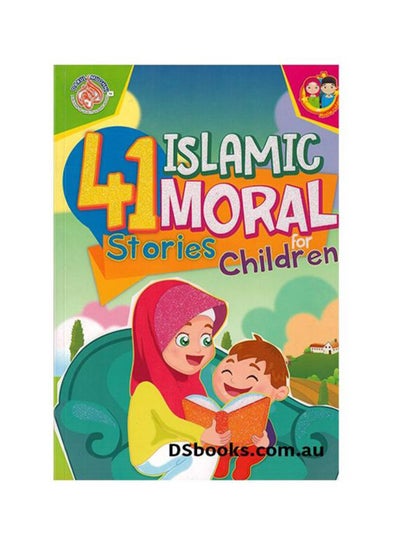 Buy 41 Moral Islamic Stories For Children printed_book_paperback english in UAE