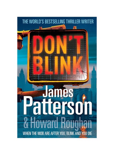 Buy Don't Blink - Paperback English by James Patterson - 2010 in UAE