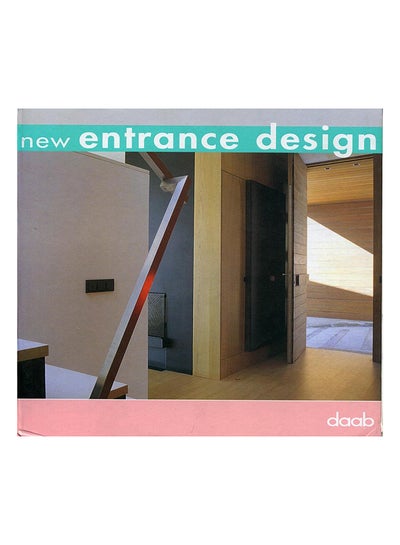 Buy New Entrance Design printed_book_paperback english - 01/2007 in UAE