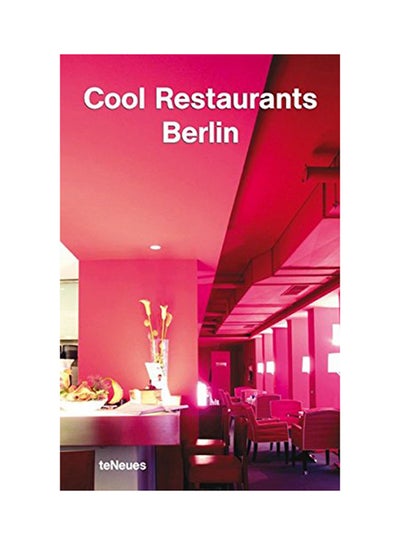 Buy Cool Restaurants: Berlin - Paperback Mul Edition in UAE