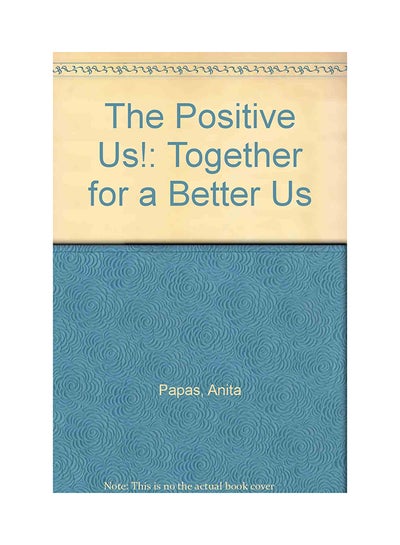 اشتري The Positive Us! غلاف ورقي عادي في الامارات