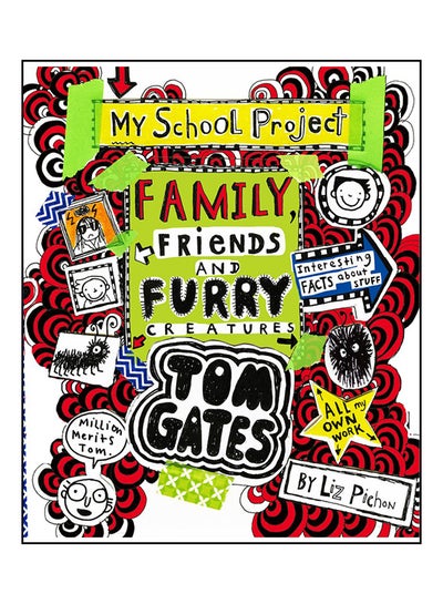 Buy Tom Gates Bk 12 : Family, Friends And Furry Creatures printed_book_hardback english - 04/05/2017 in Saudi Arabia