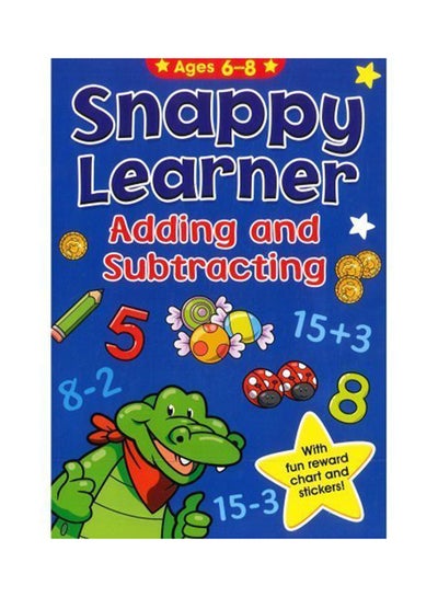 اشتري Snappy Learners 6 - Adding Substract غلاف ورقي عادي في الامارات