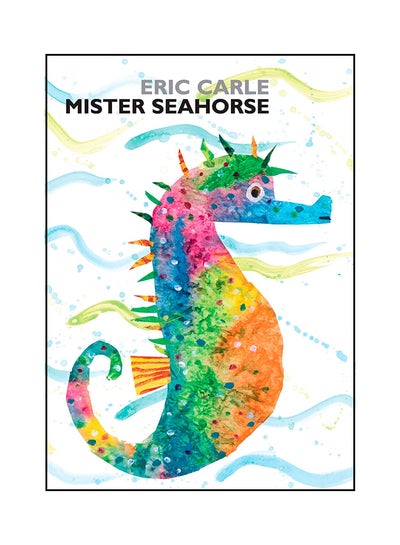 Buy Mister Seahorse Board Book English by Eric Carle - 40605 in UAE