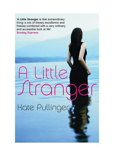 Buy A Little Stranger - Paperback English by Kate Pullinger - 01/05/2008 in UAE