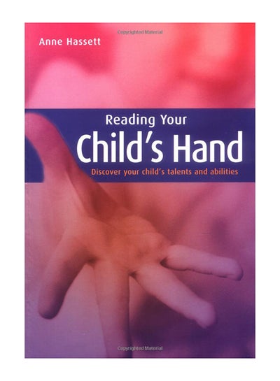 اشتري Reading Your Child's Hand غلاف ورقي عادي في الامارات