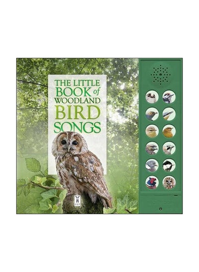 اشتري The Little Book Of Woodland Bird Songs board_book english - 02 February 2016 في الامارات