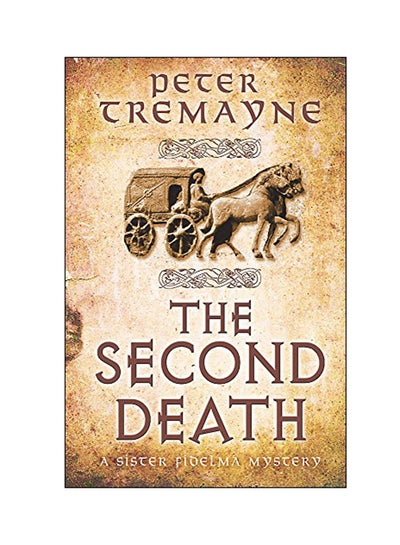 اشتري The Second Death: A Sister Fidelma Mysteries paperback english - 24 Mar 2016 في الامارات