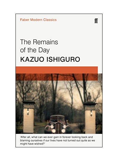 اشتري The Remains Of The Day Paperback في الامارات