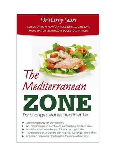 اشتري The Mediterranean Zone: For A Longer, Leaner, Healthier Life Paperback في الامارات