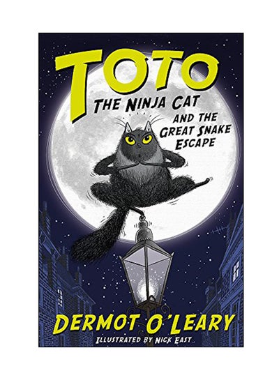 اشتري Toto The Ninja Cat And The Great Snake Escape Paperback في الامارات