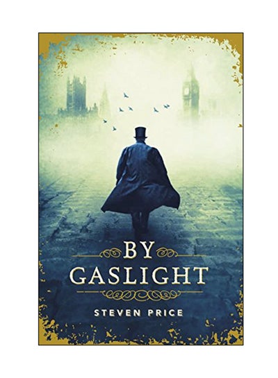 Buy By Gaslight Paperback English by Steven Price - 06 Jul 2017 in UAE