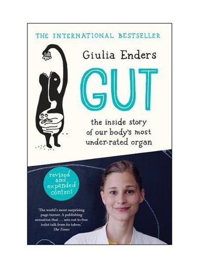 Buy Gut: The Inside Story Of Our Body's Most Under-Rated Organ paperback english - 01 Nov 2017 in UAE