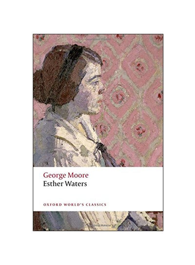 Buy Esther Waters paperback english - 12 Oct 2012 in UAE