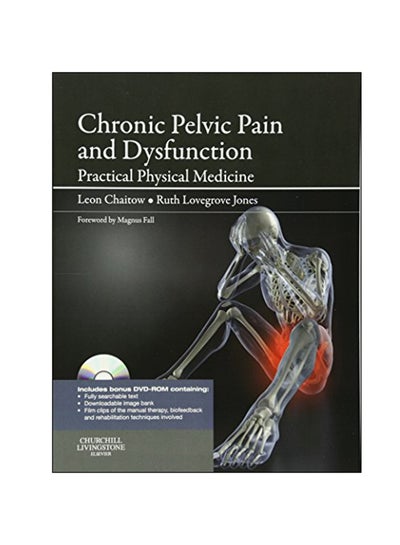 اشتري Chronic Pelvic Pain And Dysfunction: Practical Physical Medicine Paperback في الامارات