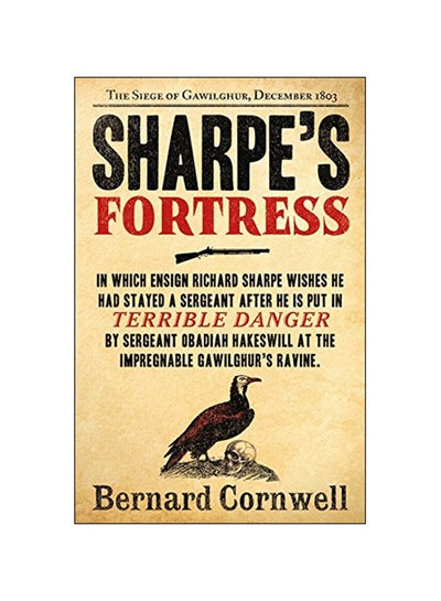 Buy Sharpe's Fortress: The Siege Of Gawilghur, December 1803 paperback english - 11 Jul 2012 in UAE