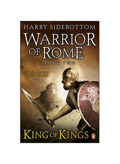 اشتري Warrior Of Rome 2: King Of Kings Paperback English by Harry Sidebottom - 2010 في الامارات