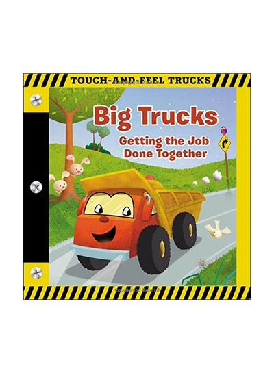 اشتري Big Trucks: Getting The Job Done Together board_book english - 12 Jul 2018 في الامارات