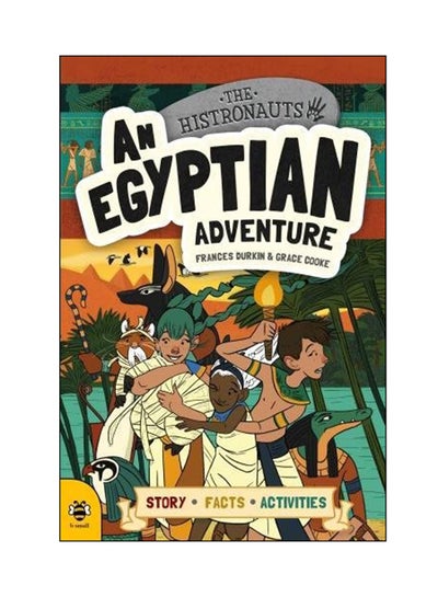 اشتري The Histronauts: An Egyptian Adventure paperback english - 01 Oct 2017 في الامارات