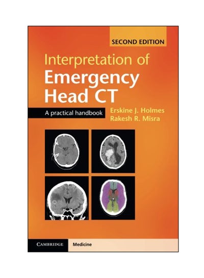 اشتري Interpretation Of Emergency Head CT: A Practical Handbook Paperback في الامارات