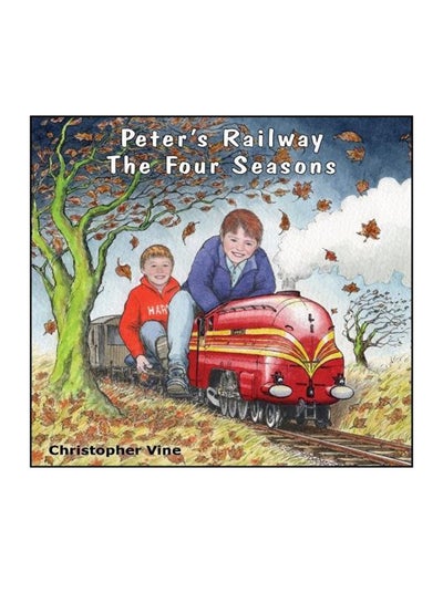 Buy Peter's Railway The Four Seasons Paperback English - 01 Dec 2017 in UAE