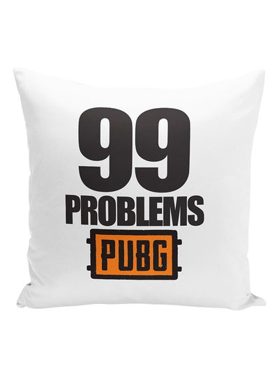 اشتري 99 Problems PUBG Printed Cushion أبيض/أسود/برتقالي 16x16 بوصة في الامارات