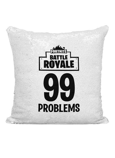 اشتري وسادة مطرزة بعبارة "Fortnite Battle Royale 99 Problems" أبيض/أسود 16x16 بوصة في الامارات