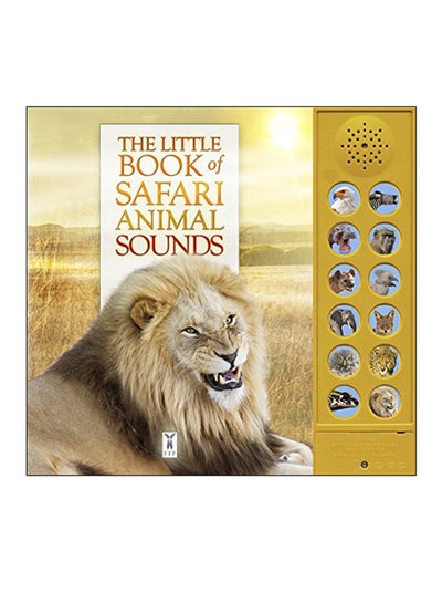 اشتري The Little Book Of Safari Animal Sounds Board Book في الامارات