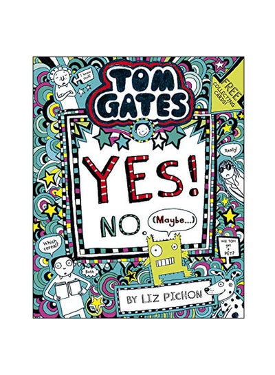 Buy Tom Gates: Tom Gates:Yes! No. (Maybe...) paperback english - 3-Jan-19 in UAE