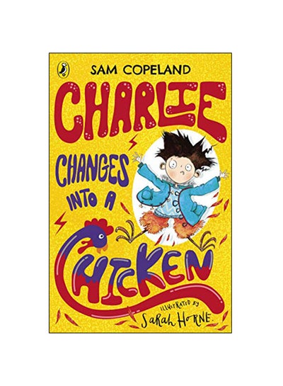 Buy Charlie Changes Into A Chicken paperback english - 7-Feb-19 in Egypt