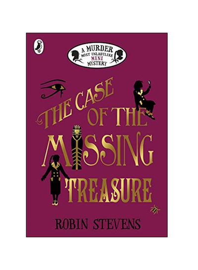 اشتري The Case Of The Missing Treasure: A Murder Most Unladylike Mini Mystery paperback english في الامارات