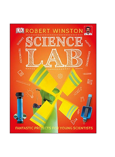 اشتري Science Lab Hardcover الإنجليزية by Robert Winston - 7-Feb-19 في الامارات