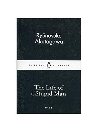 Buy The Life Of A Stupid Man paperback english - 2015 in UAE