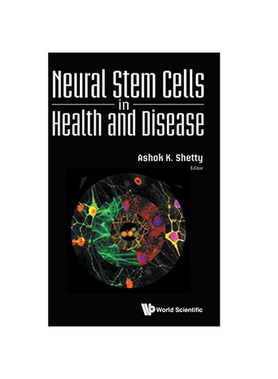 Buy Neural Stem Cells In Health And Disease hardcover english - 2015 in UAE