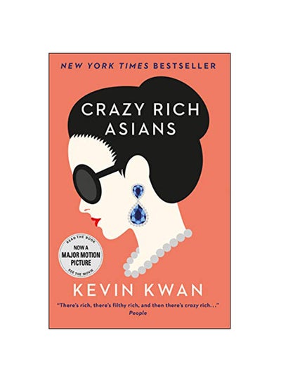 Buy Crazy Rich Asians Paperback English by Kevin Kwan - 2014 in UAE