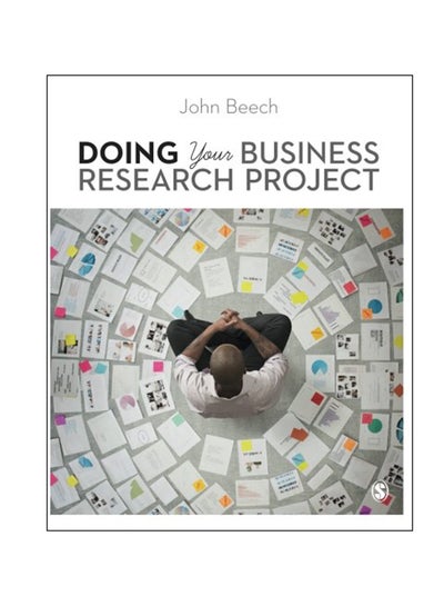 Buy Doing Your Business Research Project Paperback English by John Beech - 2014 in UAE