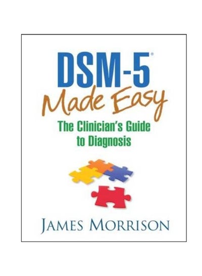 اشتري DSM-5 (R) Made Easy: The Clinician's Guide To Diagnosis 1 Hardcover في الامارات