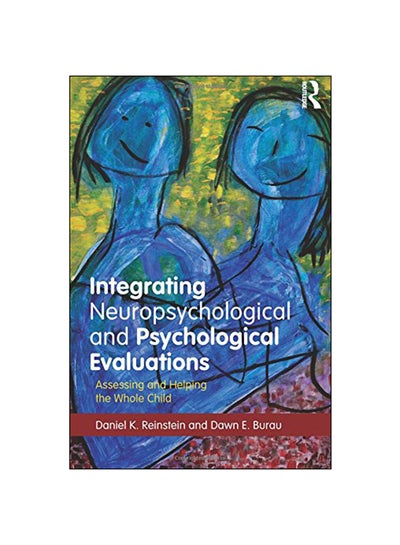 اشتري Integrating Neuropsychological And Psychological Evaluations Paperback 1 في الامارات