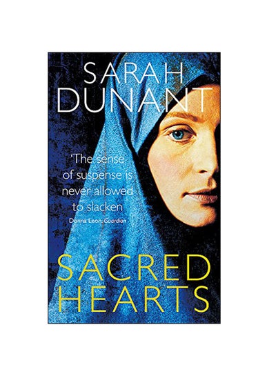 Buy Sacred Hearts Paperback English by Sarah Dunant - 2013 in UAE