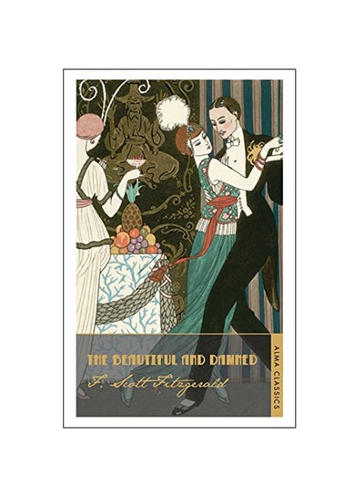 اشتري The Beautiful And Damned Paperback في الامارات