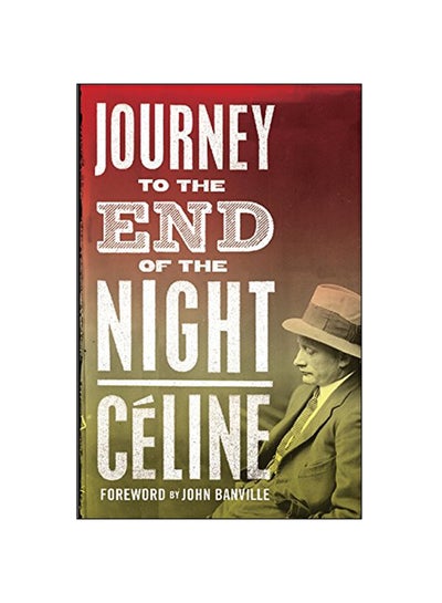 اشتري Journey To The End Of The Night Paperback في الامارات